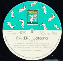 Cargar imagen en el visor de la galería, Irakere – Catalina
