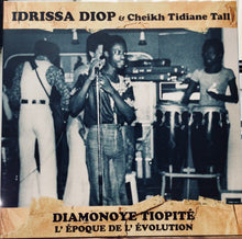 Cargar imagen en el visor de la galería, Idrissa Diop &amp; Cheikh Tidiane Tall – Diamonoye Tiopité (L’ Époque De L’ Évolution)
