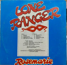 Cargar imagen en el visor de la galería, Lone Ranger – Rosemarie
