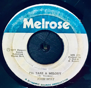 John Holt – Dr. Love / I'll Take A Melody