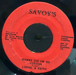 Lionel & Keith – Where Did He Go