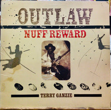 Cargar imagen en el visor de la galería, Terry Ganzie – Outlaw Nuff Reward
