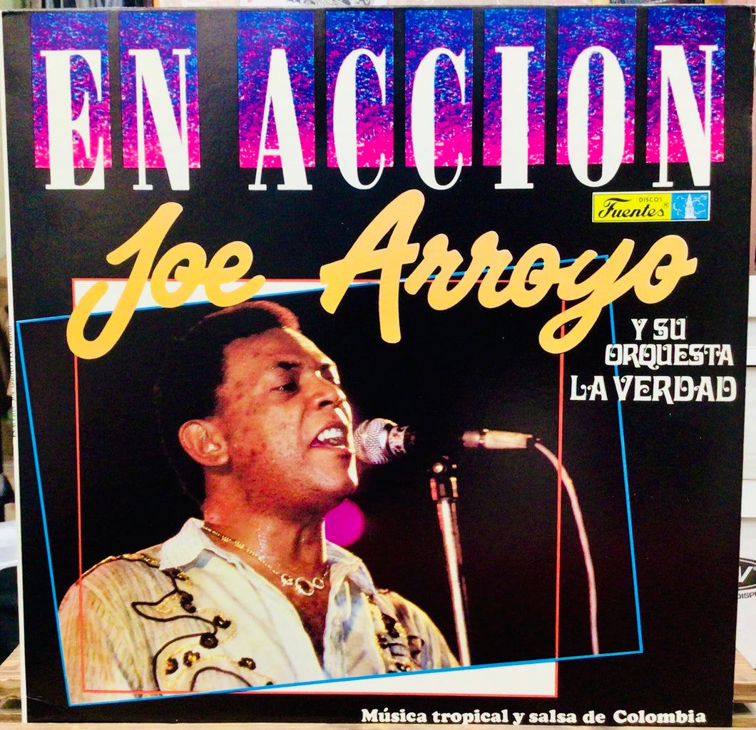 Joe Arroyo Y Su Orquesta La Verdad – En Acción