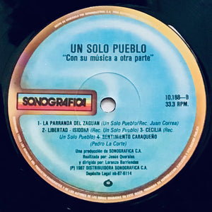 Un Solo Pueblo – Con Su Música A Otra Parte