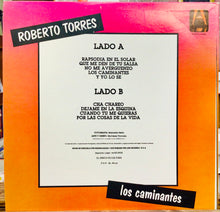 Cargar imagen en el visor de la galería, Roberto Torres – Los Caminantes
