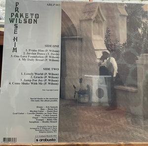 Paketo Wilson – Praise Him