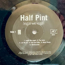 Cargar imagen en el visor de la galería, Half Pint – Legal We Legal
