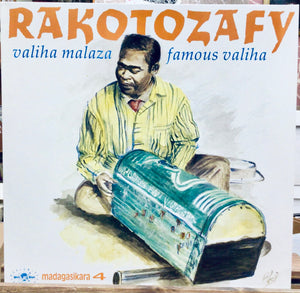 Rakotozafy – Valiha Malaza = Famous Valiha