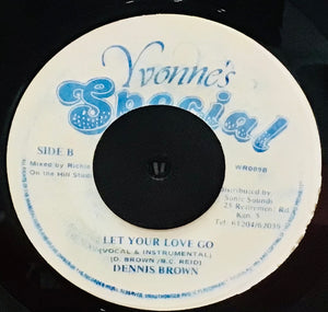 Dennis Brown – Let Your Love Go