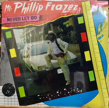 Cargar imagen en el visor de la galería, Mr. Phillip Frazer – Never Let Go
