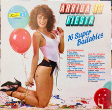 Cargar imagen en el visor de la galería, Various – Arriba La Fiesta - 16 Super Bailables
