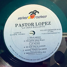 Cargar imagen en el visor de la galería, Pastor Lopez – La Gran Bailanta
