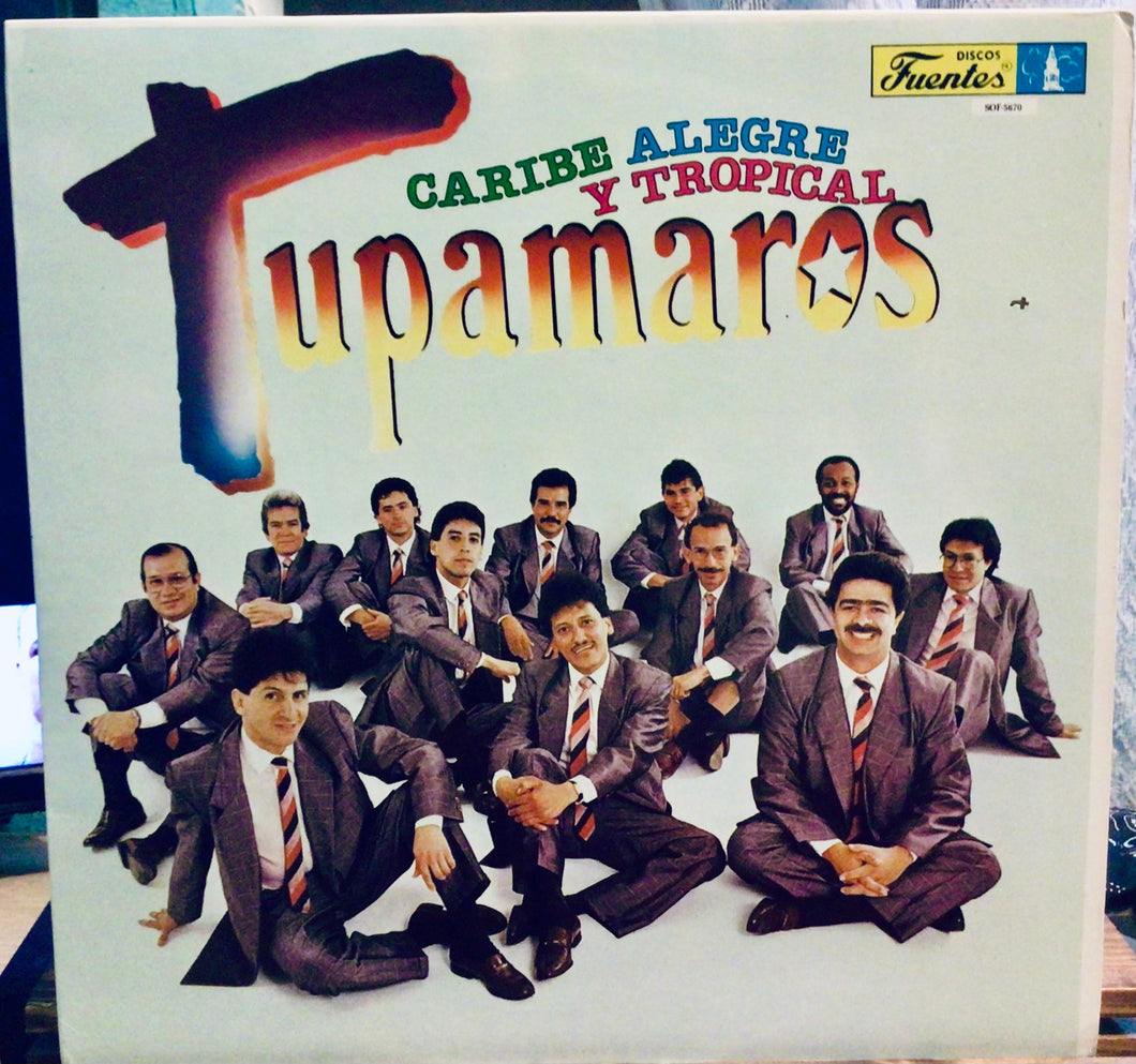 Los Tupamaros – Caribe Alegre Y Tropical