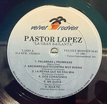 Cargar imagen en el visor de la galería, Pastor Lopez – La Gran Bailanta
