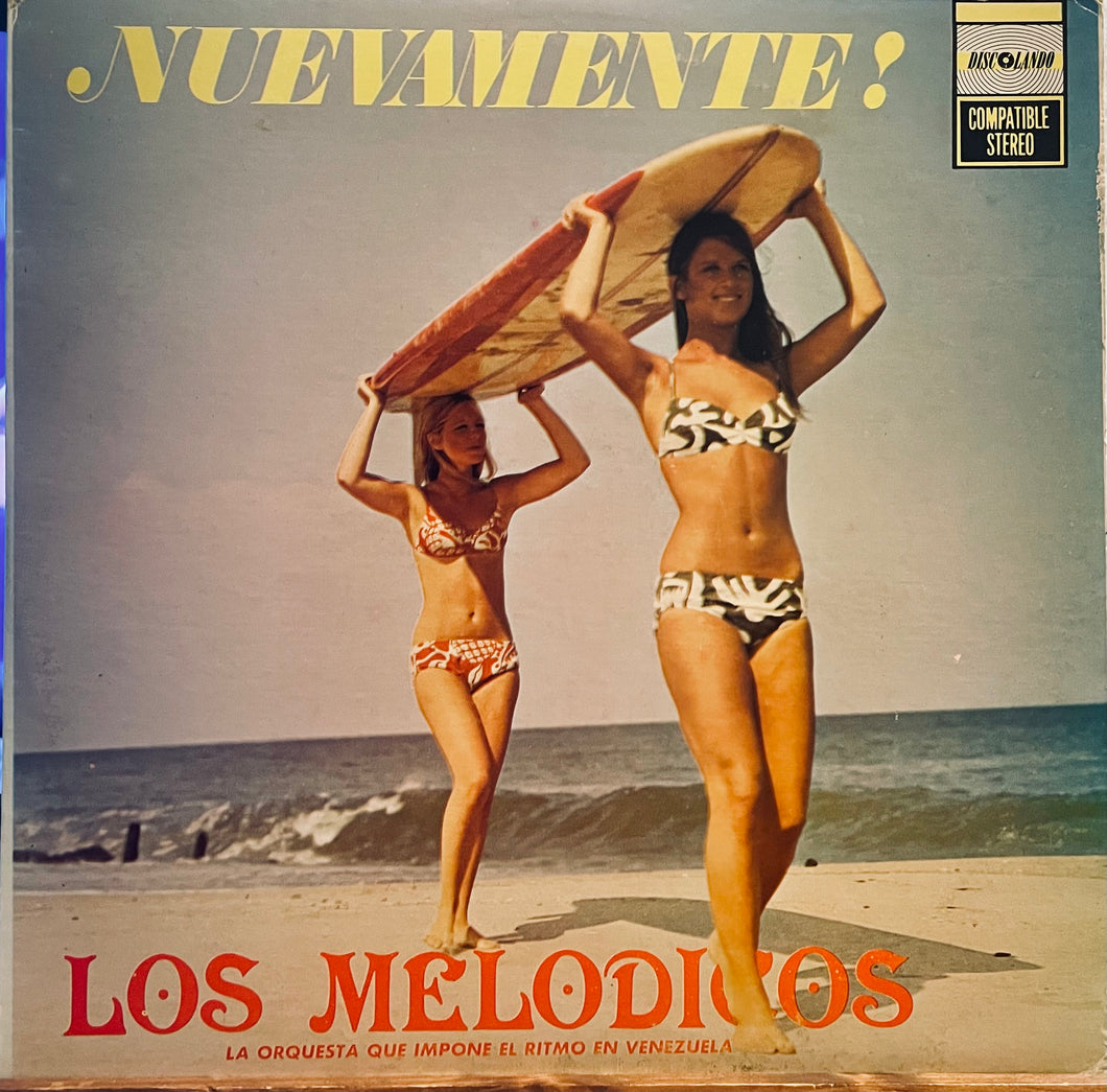 Los Melódicos – Nuevamente!