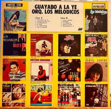 Cargar imagen en el visor de la galería, Los Melódicos – Guayabo A La Ye!
