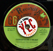 Cargar imagen en el visor de la galería, Trevor And The Maytones – Everyday Is Like A Holiday / Have You Time
