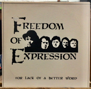 Freedom Of Expression – For Lack Of A Better Word