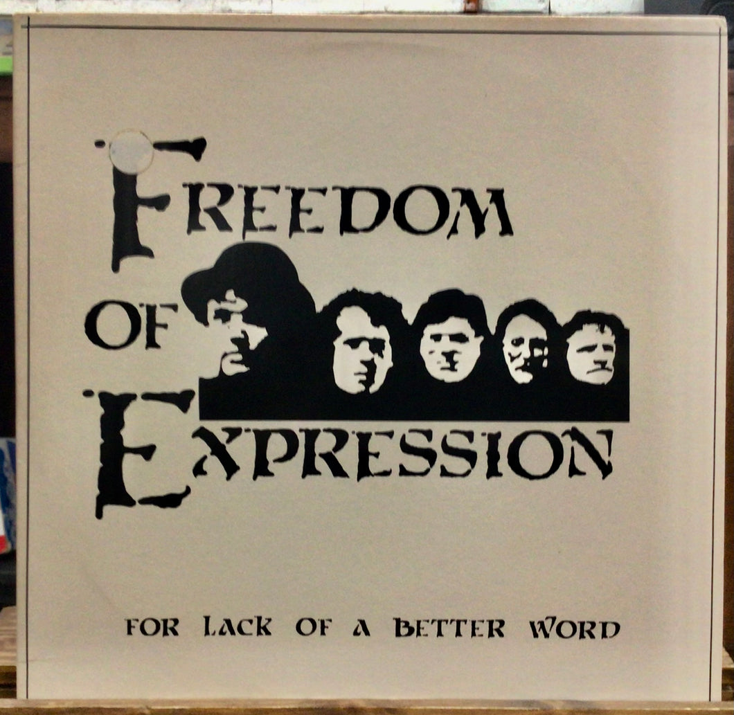 Freedom Of Expression – For Lack Of A Better Word