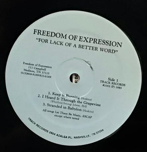 Freedom Of Expression – For Lack Of A Better Word