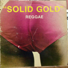 Cargar imagen en el visor de la galería, Various – Solid Gold Reggae
