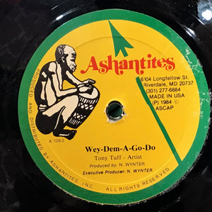 Tony Tuff – Mix Me Down / Wey-Dem-A-Go-Do