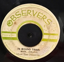 Cargar imagen en el visor de la galería, U Roy / Ansil Collins Meet The Observer – Train From The West / In Bound Train
