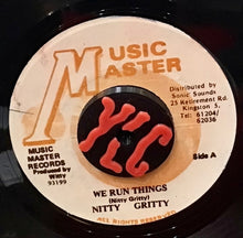 Cargar imagen en el visor de la galería, Nitty Gritty – We Run Things / Version
