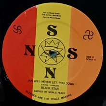 Cargar imagen en el visor de la galería, Black Star  – Wana Be Your Best Friend / Jah Will Never Let You Down
