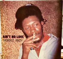 Cargar imagen en el visor de la galería, Horace Andy / Tad&#39;s All Stars – Ain&#39;t No Love
