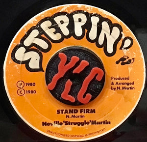 Neville "Struggle" Martin – Stand Firm