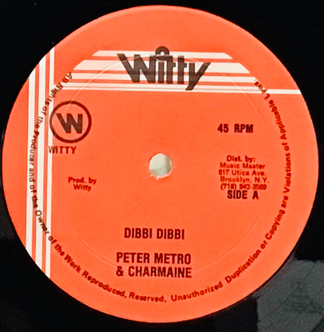 Peter Metro, Sister Charmaine – Dibbi Dibbi / Tell Them No Do It