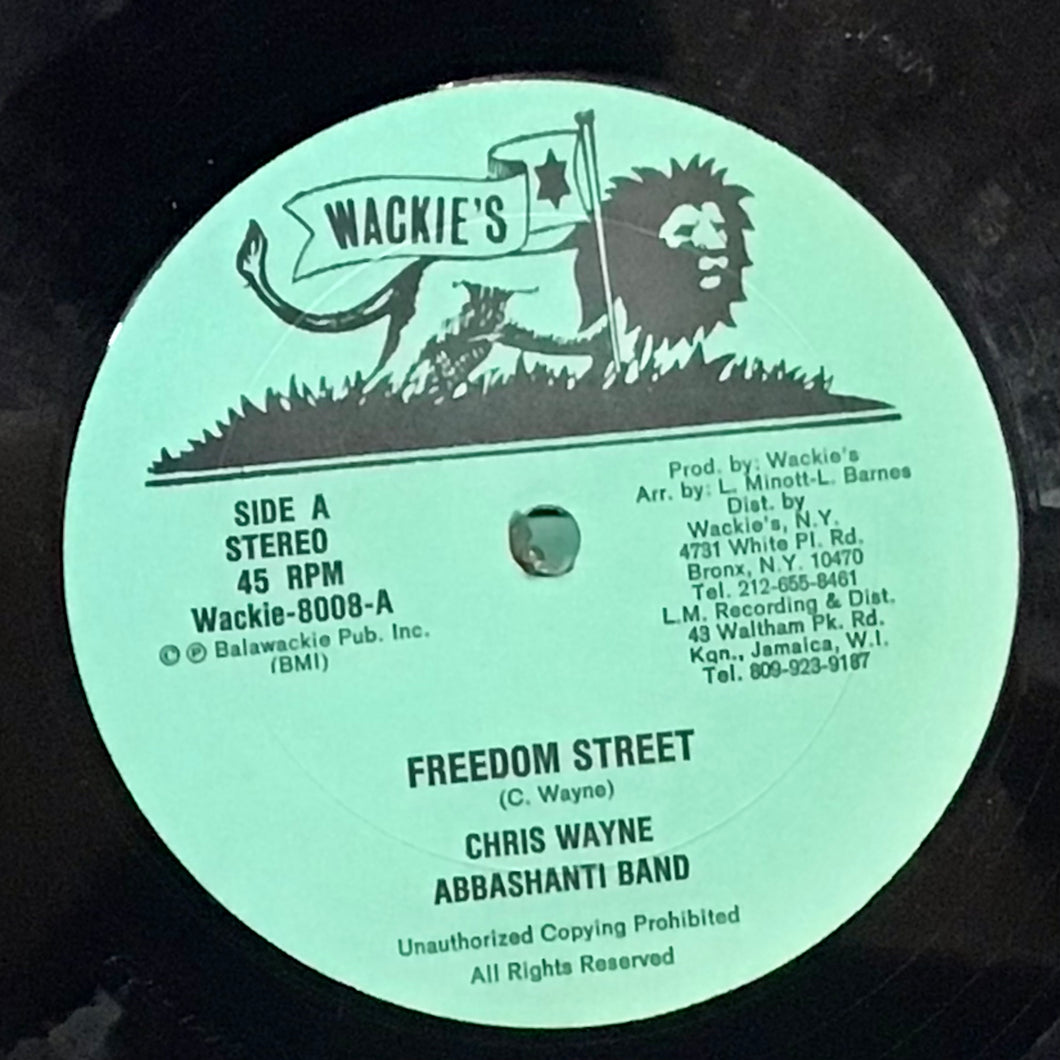 Chris Wayne / Santa Ranking, Abbashanti Band – Freedom Street / Nuh Put It Deh