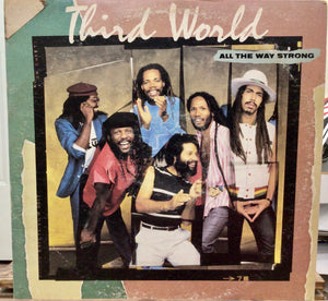 Third World – All The Way Strong