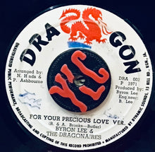 Cargar imagen en el visor de la galería, Vic Taylor, Byron Lee &amp; The Dragonaires / Byron Lee &amp; The Dragonaires – For Your Precious Love / For Your Precious Love Ver.
