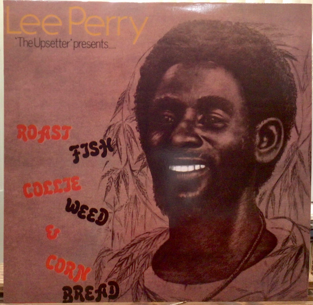 Lee Perry – Roast Fish, Collie Weed, & Corn Bread