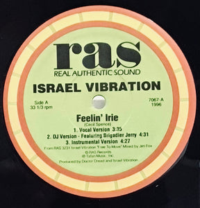 Israel Vibration – Feelin Irie