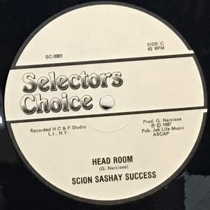 Scion Sashay Success– No Worry You Mind