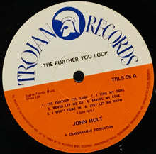 Cargar imagen en el visor de la galería, John Holt – The Further You Look
