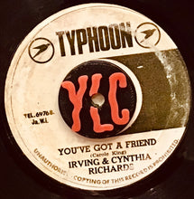 Cargar imagen en el visor de la galería, Irving &amp; Cynthia Richards – You&#39;ve Got A Friend
