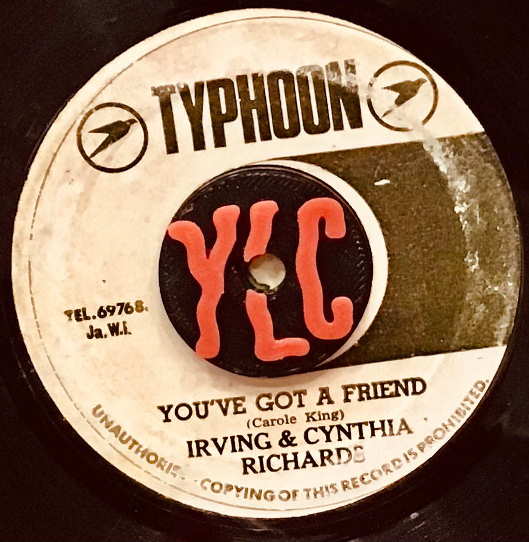 Irving & Cynthia Richards – You've Got A Friend