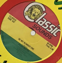 Cargar imagen en el visor de la galería, Roy Reynolds &amp; Leroy Brown/ Jackie Mittoo – Classic Medley / Be My Number One
