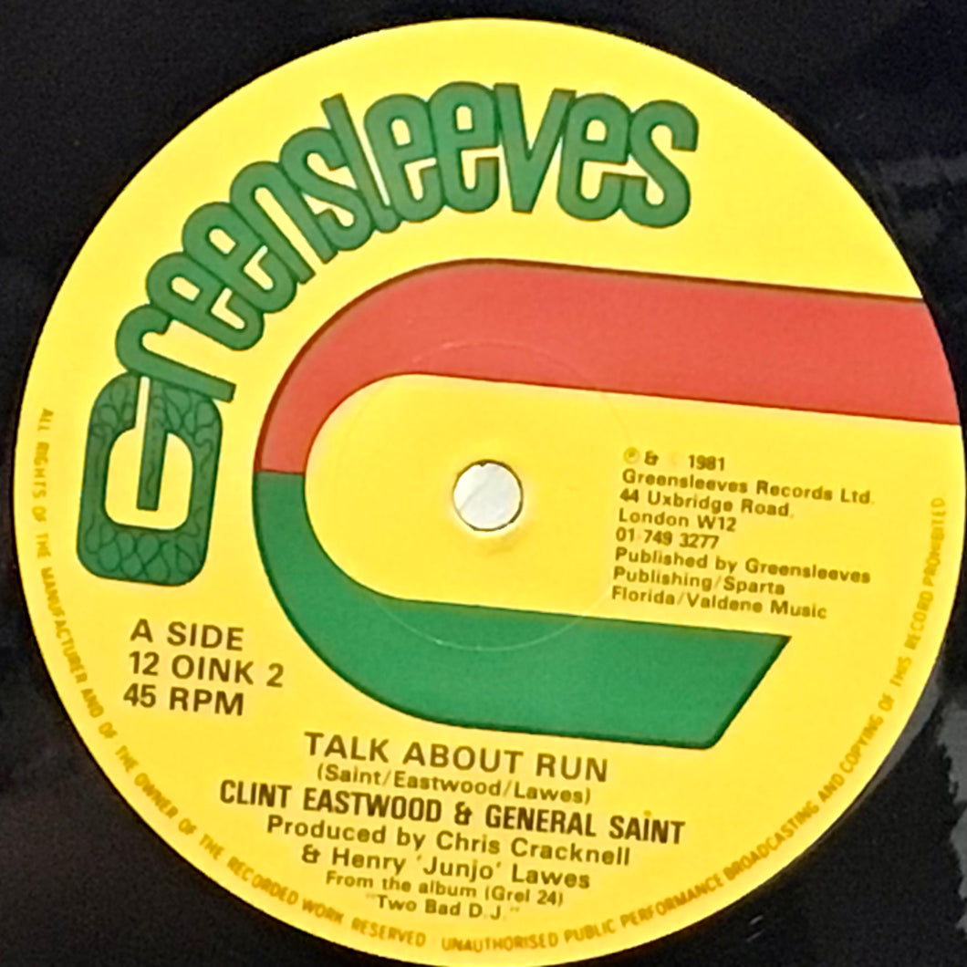 Clint Eastwood & General Saint– Talk About Run / Healing In The Balmyard