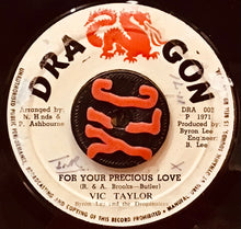 Cargar imagen en el visor de la galería, Vic Taylor, Byron Lee &amp; The Dragonaires / Byron Lee &amp; The Dragonaires – For Your Precious Love / For Your Precious Love Ver.
