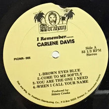 Cargar imagen en el visor de la galería, Carlene Davis – I Remember
