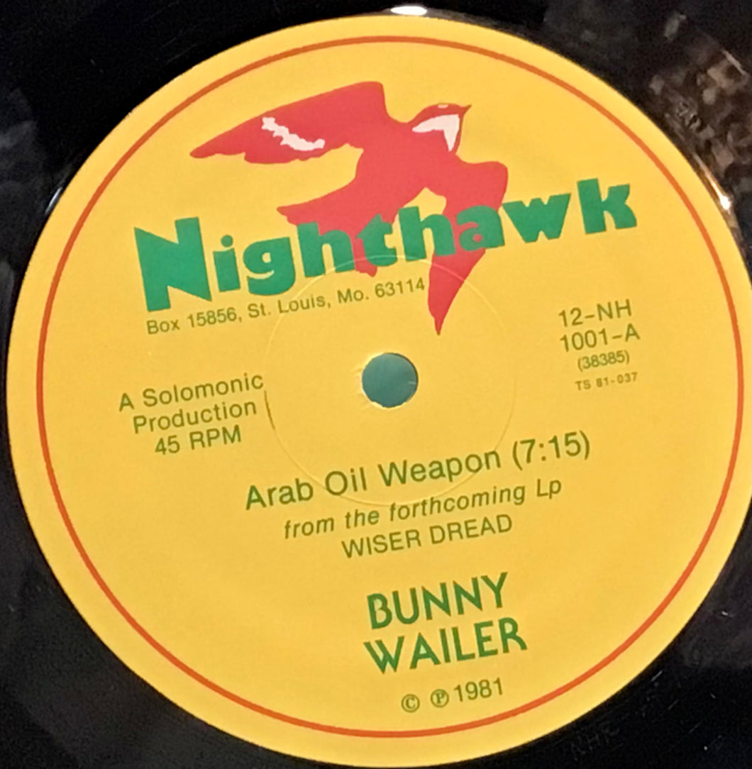 Bunny Wailer – Arab Oil Weapon
