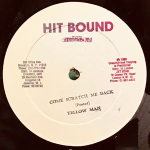 Yellow Man – Come Scratch Me Back / You Wrong To Send Come Call Me