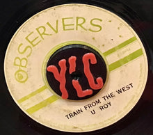 Cargar imagen en el visor de la galería, U Roy / Ansil Collins Meet The Observer – Train From The West / In Bound Train
