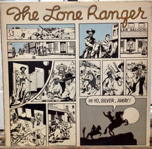 Cargar imagen en el visor de la galería, The Lone Ranger– Hi-Yo, Silver, Away!
