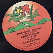 Cargar imagen en el visor de la galería, Robert French, Killer Brown – What More Do You Want / Out Of Life
